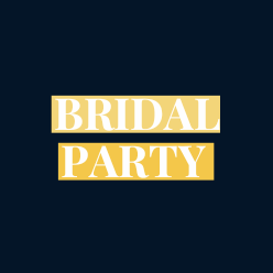 Bridal Party This Friday